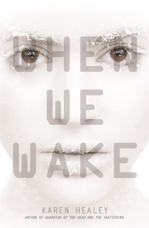 [When We Wake 01] • When We Wake